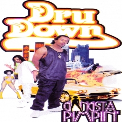 Dru Down - Gangsta Pimpin'
